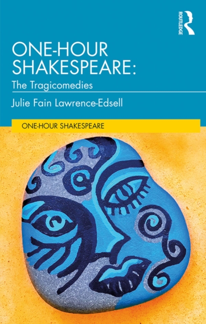 One-Hour Shakespeare : The Tragicomedies, EPUB eBook