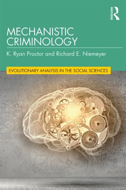 Mechanistic Criminology, EPUB eBook
