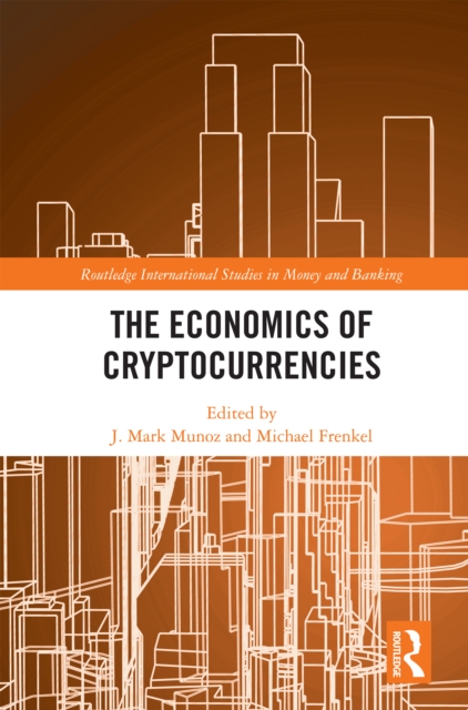 The Economics of Cryptocurrencies, EPUB eBook