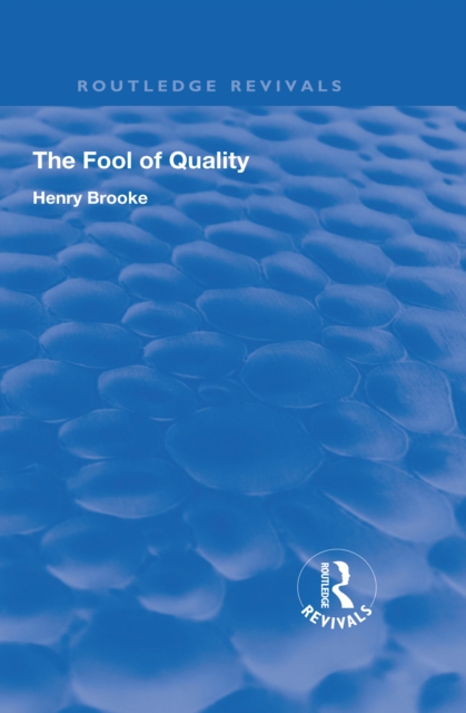 The Fool of Quality : Volume 1, EPUB eBook