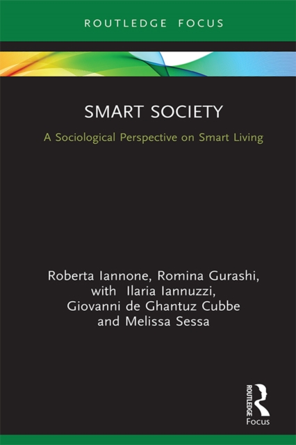 Smart Society : A Sociological Perspective on Smart Living, PDF eBook