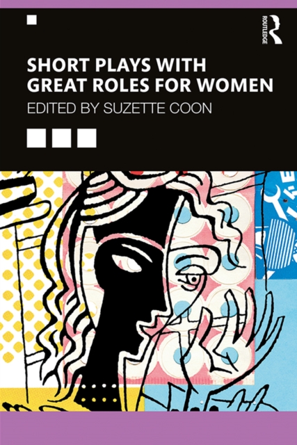 Short Plays with Great Roles for Women, EPUB eBook