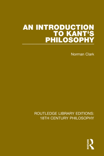 An Introduction to Kant's Philosophy, EPUB eBook