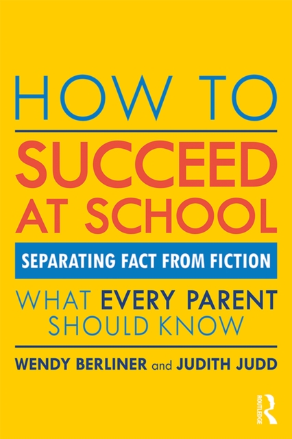 How to Succeed at School : Separating Fact from Fiction, PDF eBook