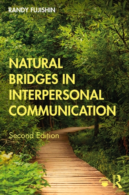 Natural Bridges in Interpersonal Communication, PDF eBook