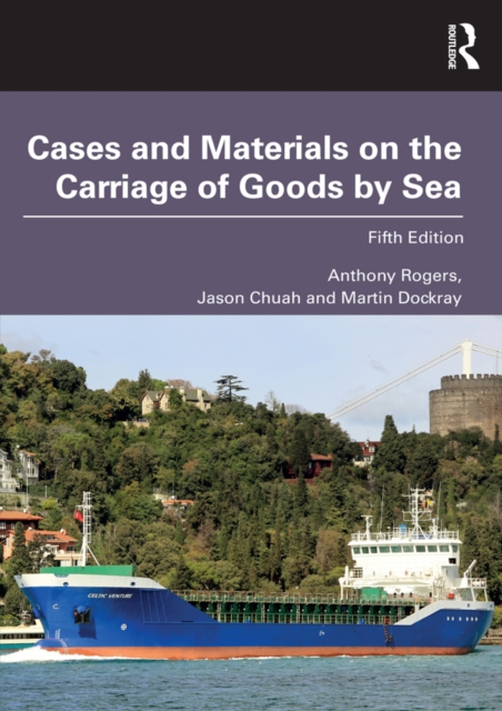 Cases and Materials on the Carriage of Goods by Sea, EPUB eBook