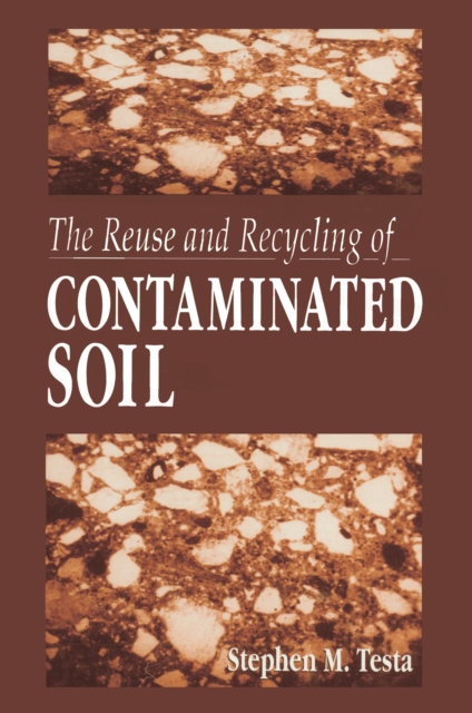 The Reuse and Recycling of Contaminated Soil, EPUB eBook