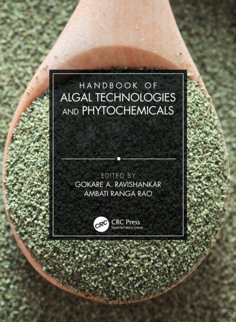 Handbook of Algal Technologies and Phytochemicals : Two Volume Set, PDF eBook