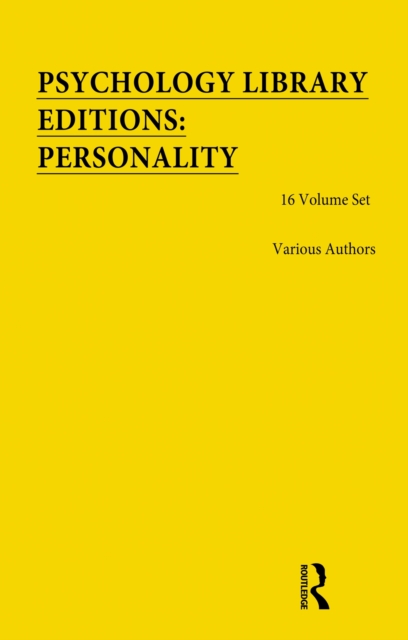 Psychology Library Editions: Personality : 16 Volume Set, PDF eBook