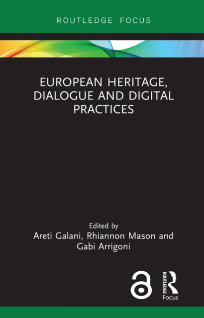 European Heritage, Dialogue and Digital Practices, PDF eBook