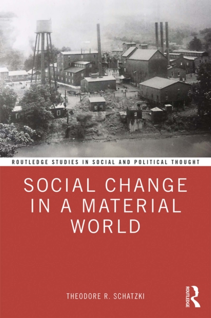Social Change in a Material World, EPUB eBook