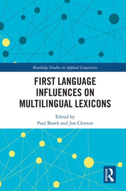 First Language Influences on Multilingual Lexicons, PDF eBook