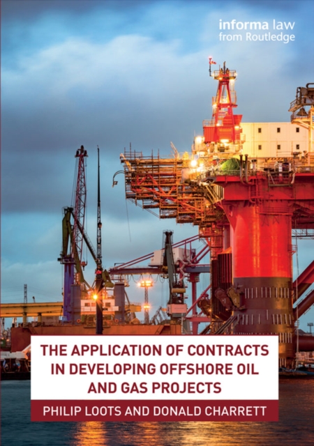 The Application of Contracts in Developing Offshore Oil and Gas Projects, EPUB eBook
