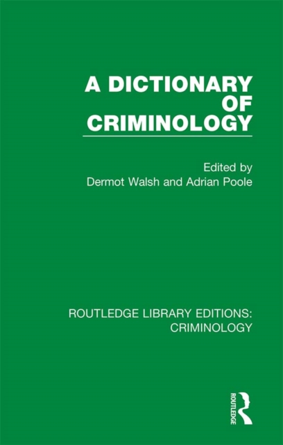A Dictionary of Criminology, EPUB eBook