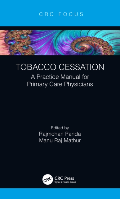 Tobacco Cessation : A Practice Manual for Primary Care Physicians, EPUB eBook