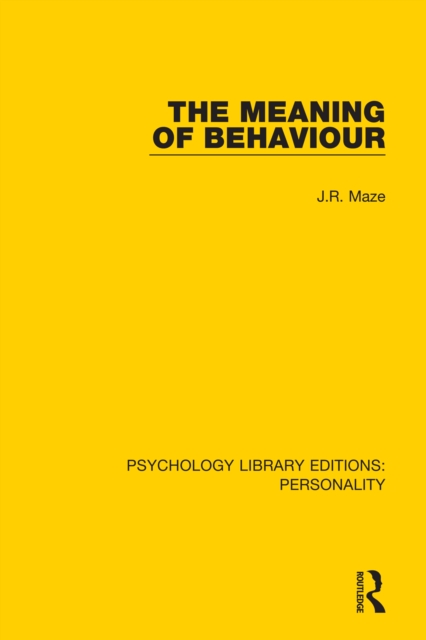 The Meaning of Behaviour, PDF eBook
