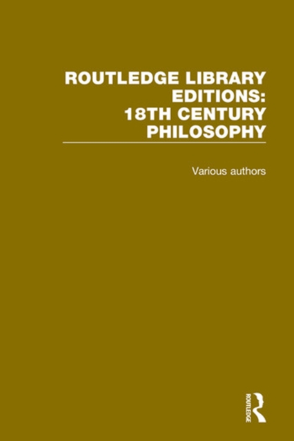 Routledge Library Editions: 18th Century Philosophy, PDF eBook