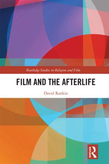 Film and the Afterlife, EPUB eBook