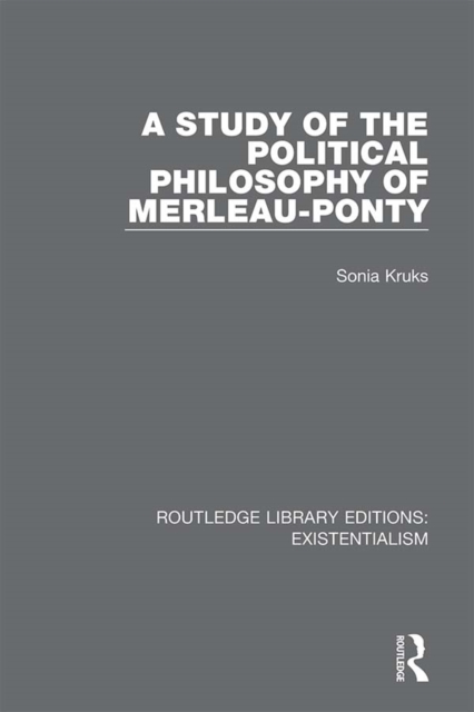 A Study of the Political Philosophy of Merleau-Ponty, EPUB eBook