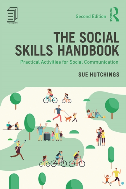 The Social Skills Handbook : Practical Activities for Social Communication, EPUB eBook