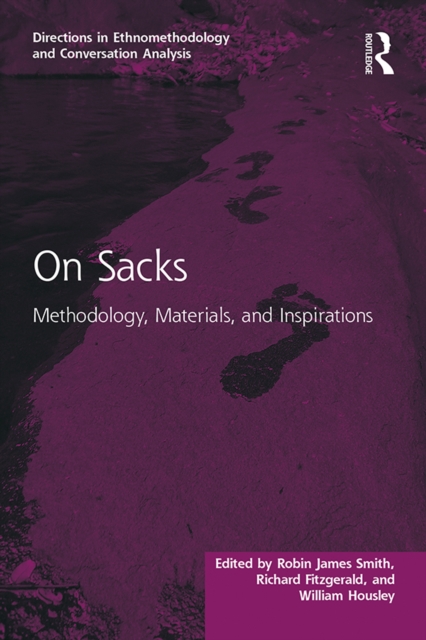 On Sacks : Methodology, Materials, and Inspirations, PDF eBook