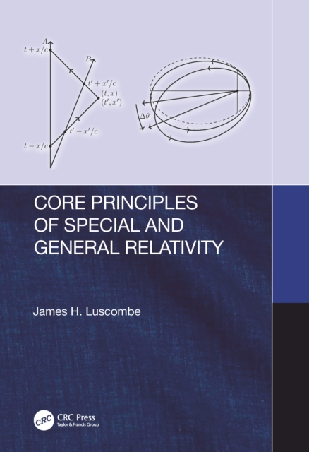 Core Principles of Special and General Relativity, PDF eBook