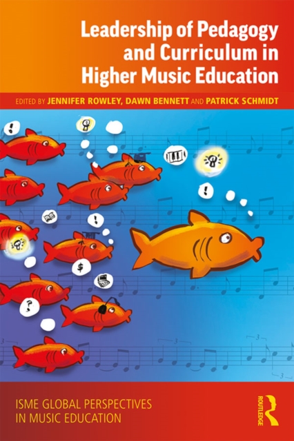 Leadership of Pedagogy and Curriculum in Higher Music Education, EPUB eBook
