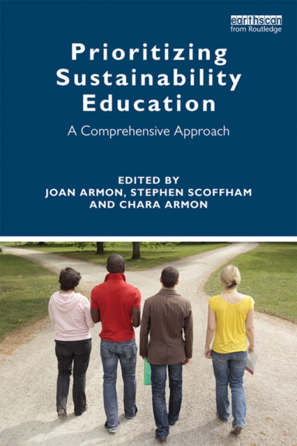 Prioritizing Sustainability Education : A Comprehensive Approach, EPUB eBook