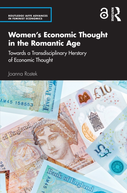 Women’s Economic Thought in the Romantic Age : Towards a Transdisciplinary Herstory of Economic Thought, EPUB eBook