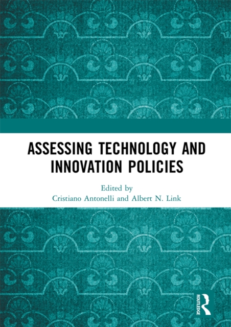 Assessing Technology and Innovation Policies, PDF eBook