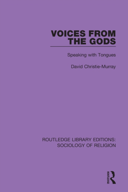 Voices from the Gods : Speaking with Tongues, PDF eBook