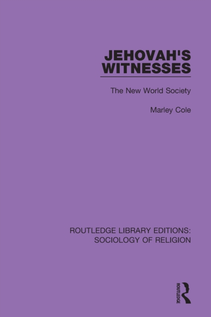 Jehovah's Witnesses : The New World Society, EPUB eBook
