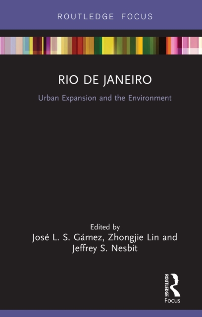 Rio de Janeiro : Urban Expansion and the Environment, EPUB eBook