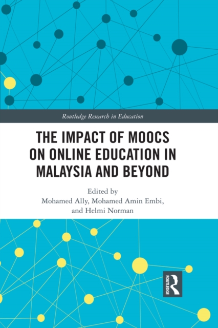 The Impact of MOOCs on Distance Education in Malaysia and Beyond, EPUB eBook