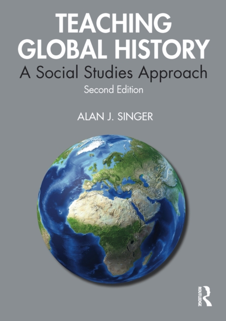 Teaching Global History : A Social Studies Approach, EPUB eBook