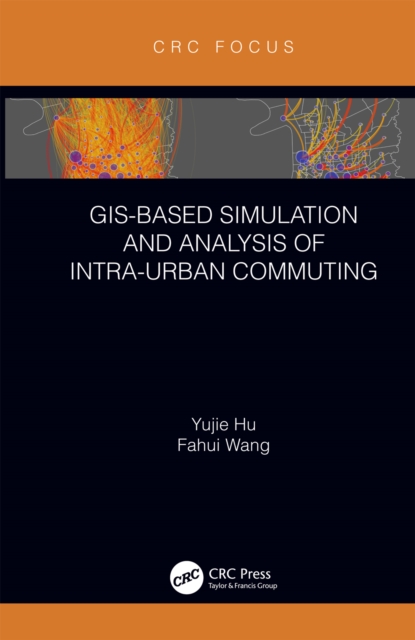 GIS-Based Simulation and Analysis of Intra-Urban Commuting, EPUB eBook