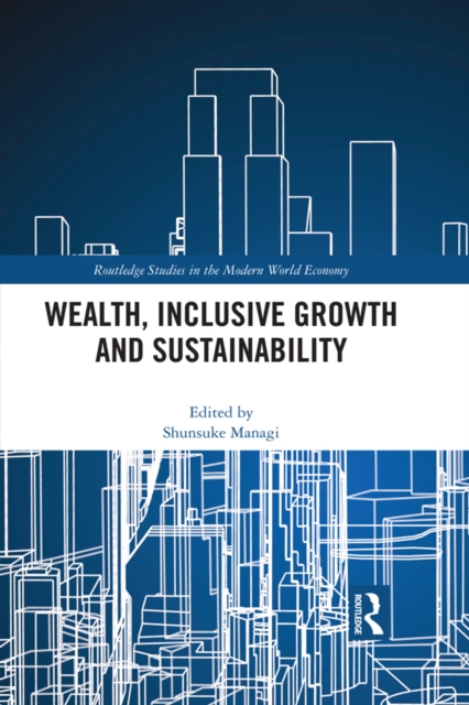 Wealth, Inclusive Growth and Sustainability, EPUB eBook