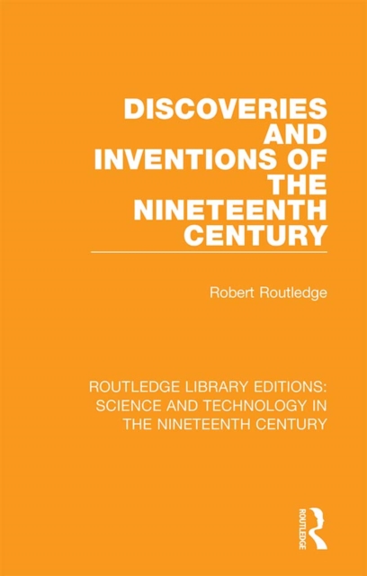 Discoveries and Inventions of the Nineteenth Century, EPUB eBook