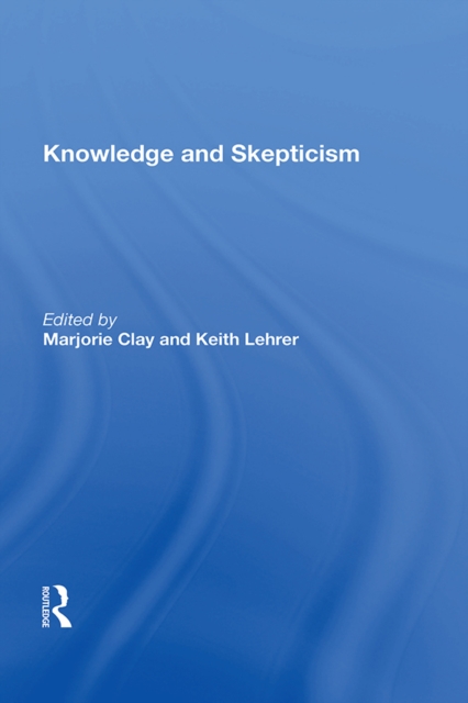 Knowledge And Skepticism, PDF eBook