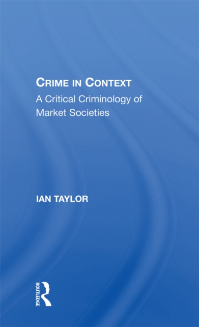 Crime In Context, EPUB eBook