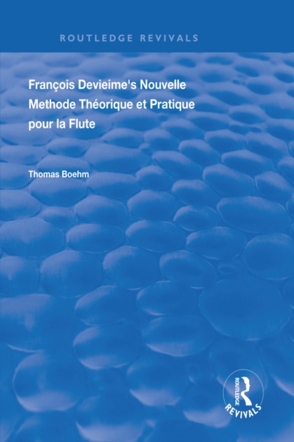 Francois Devienne's Nouvelle Methode Theorique et Pratique Pour la Flute, EPUB eBook