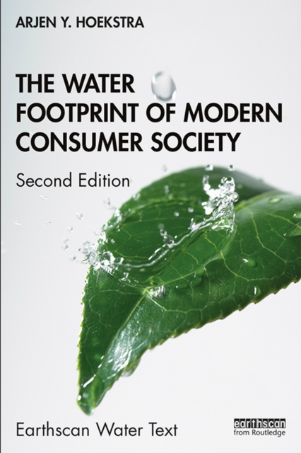 The Water Footprint of Modern Consumer Society, EPUB eBook