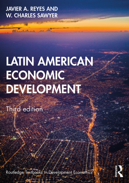 Latin American Economic Development, PDF eBook