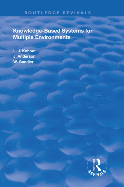 Knowledge-Based Systems for Multiple Environments, PDF eBook