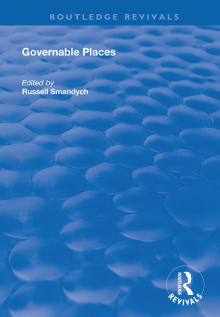 Governable Places : Readings on Governmentality and Crime Control, PDF eBook