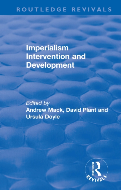 Imperialism Intervention and Development, EPUB eBook