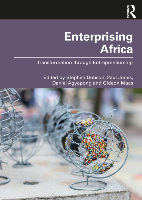 Enterprising Africa : Transformation through Entrepreneurship, EPUB eBook