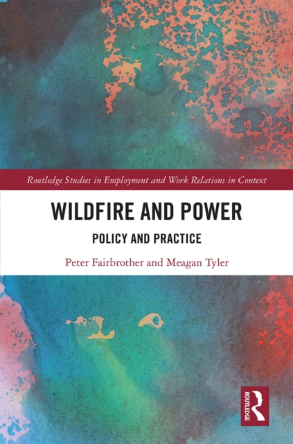 Wildfire and Power : Policy and Practice, EPUB eBook