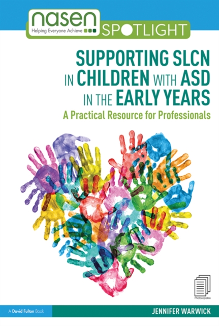 Supporting SLCN in Children with ASD in the Early Years : A Practical Resource for Professionals, EPUB eBook