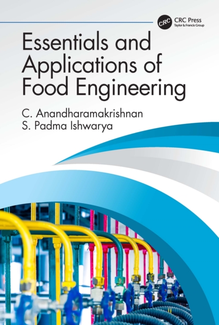 Essentials and Applications of Food Engineering, PDF eBook
